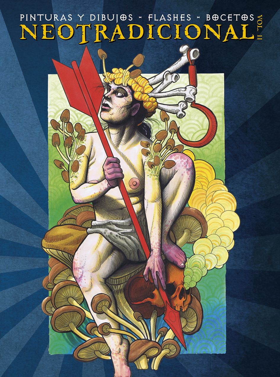 Neotradicional Volume 2: Paintings, Drawings, Flash & Sketches