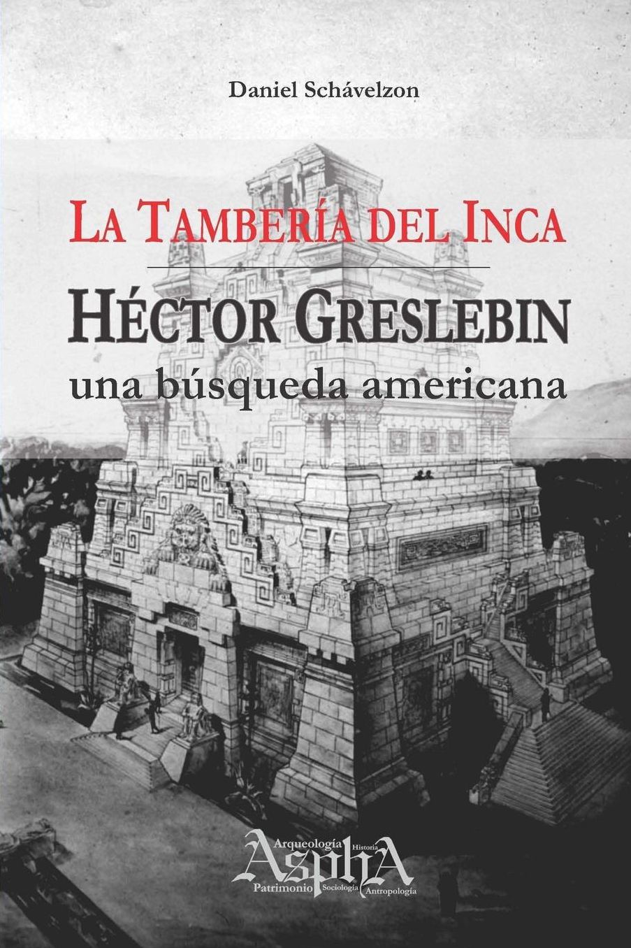 La Tamberia del Inca. Hector Greslebin, Una Busqueda Americana
