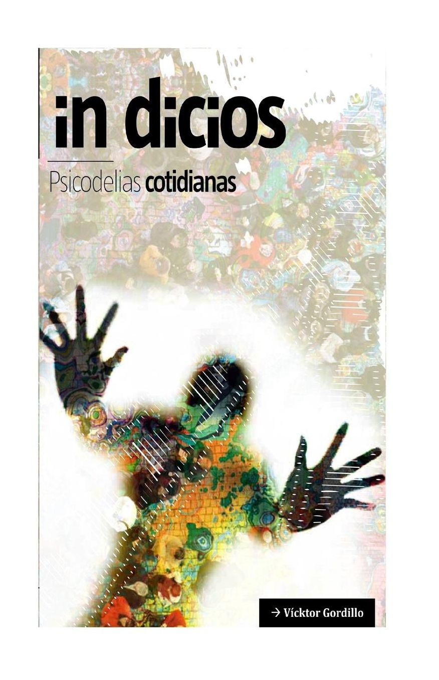 Indicios. Psicodelias cotidianas