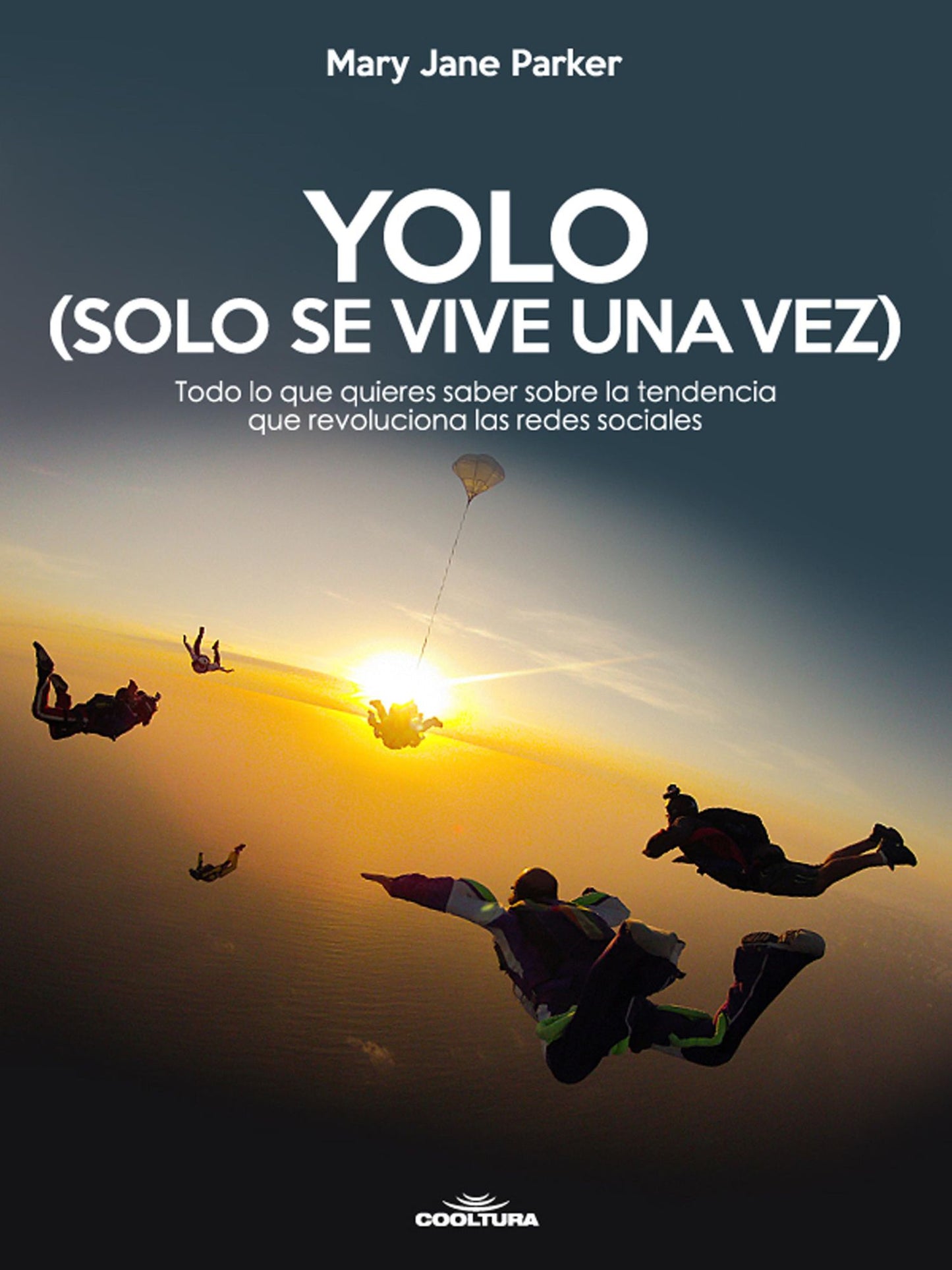 YOLO (Solo se vive una vez): Todo lo que quieres saber sobre la tendencia que revoluciona las redes sociales.