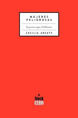 Mujeres Peligrosas