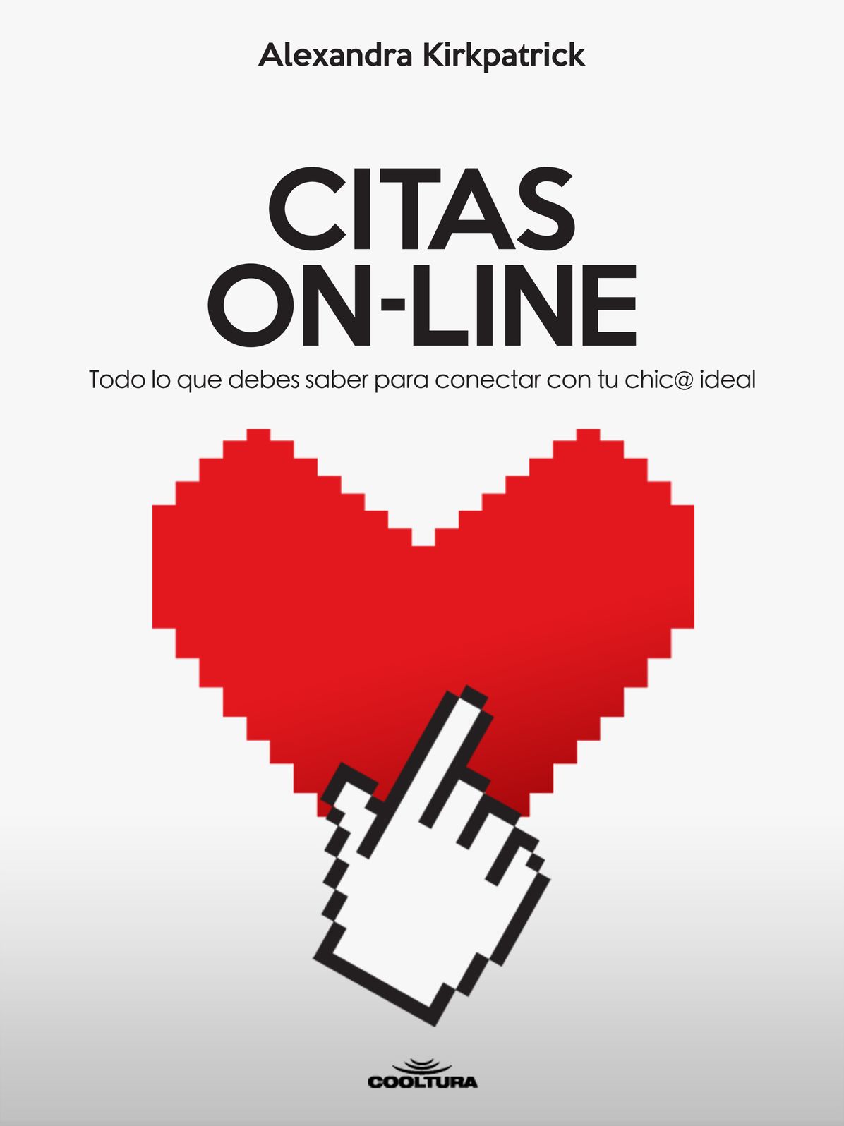CITAS ON-LINE: Todo lo que debes saber para conectar con tu chic@ ideal.