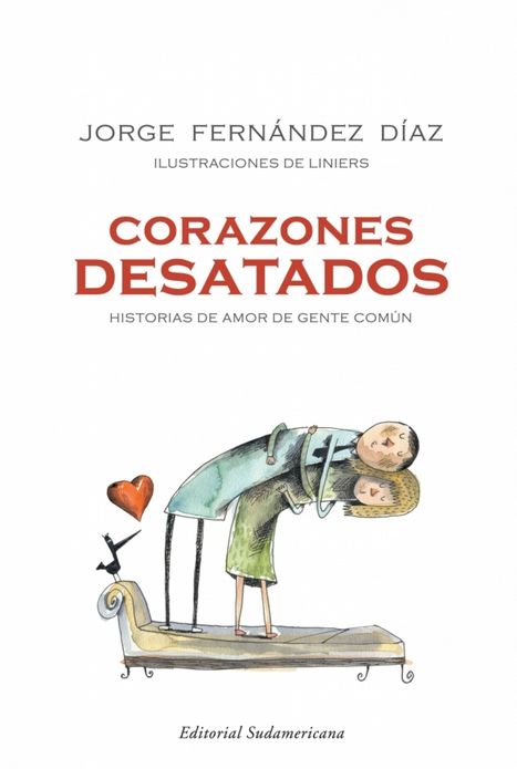 Corazones desatados: Historias de amor de gente común