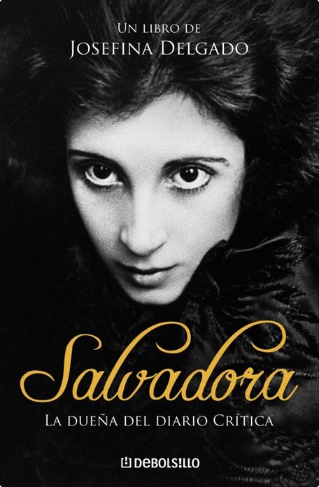 Salvadora: La dueña del Diario Crítica