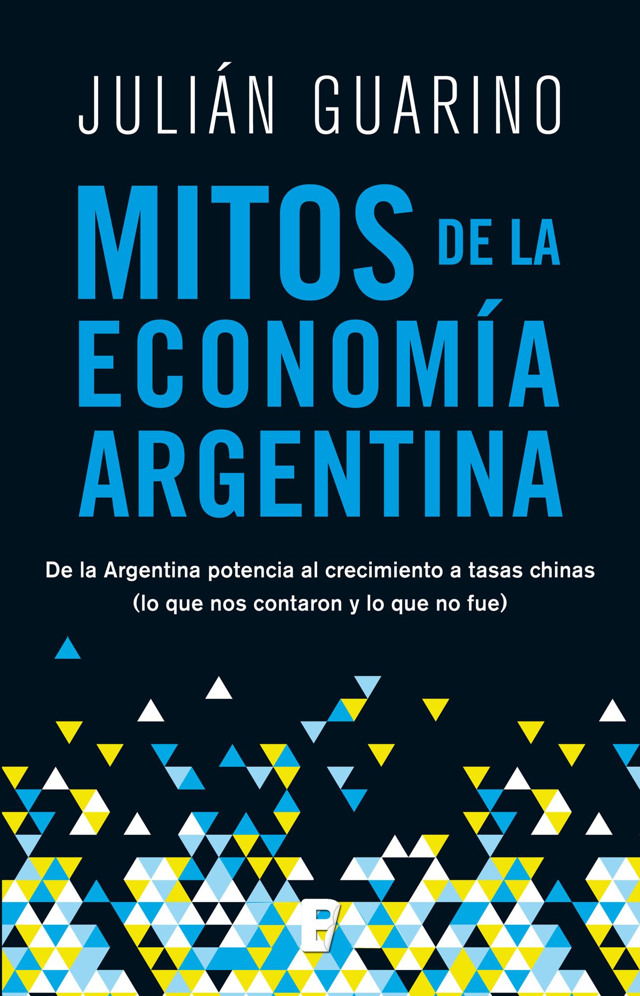 Mitos de la economía argentina
