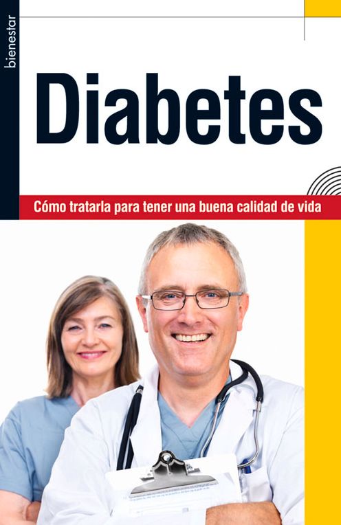 Diabetes: Como tratarla para tener una buena calidad de vida