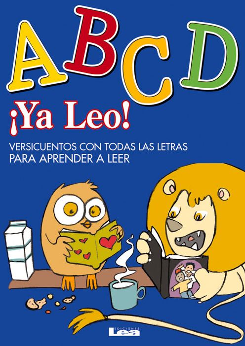 Ya leo! - ABCD: Versicuentos con todas las letras para aprender a leer