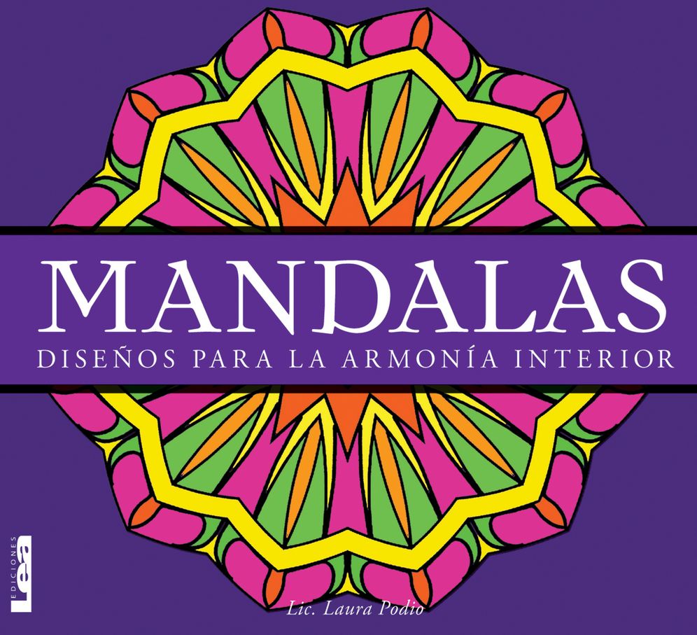 Mandalas - Disenos para la armonia interior: Disenos para la armonia interior
