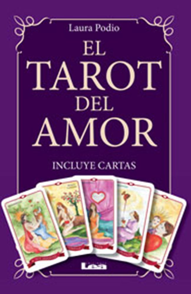 El tarot del amor/ The Tarot of Love : Incluye El Mazo De Cartas / Includes the Deck of Cards