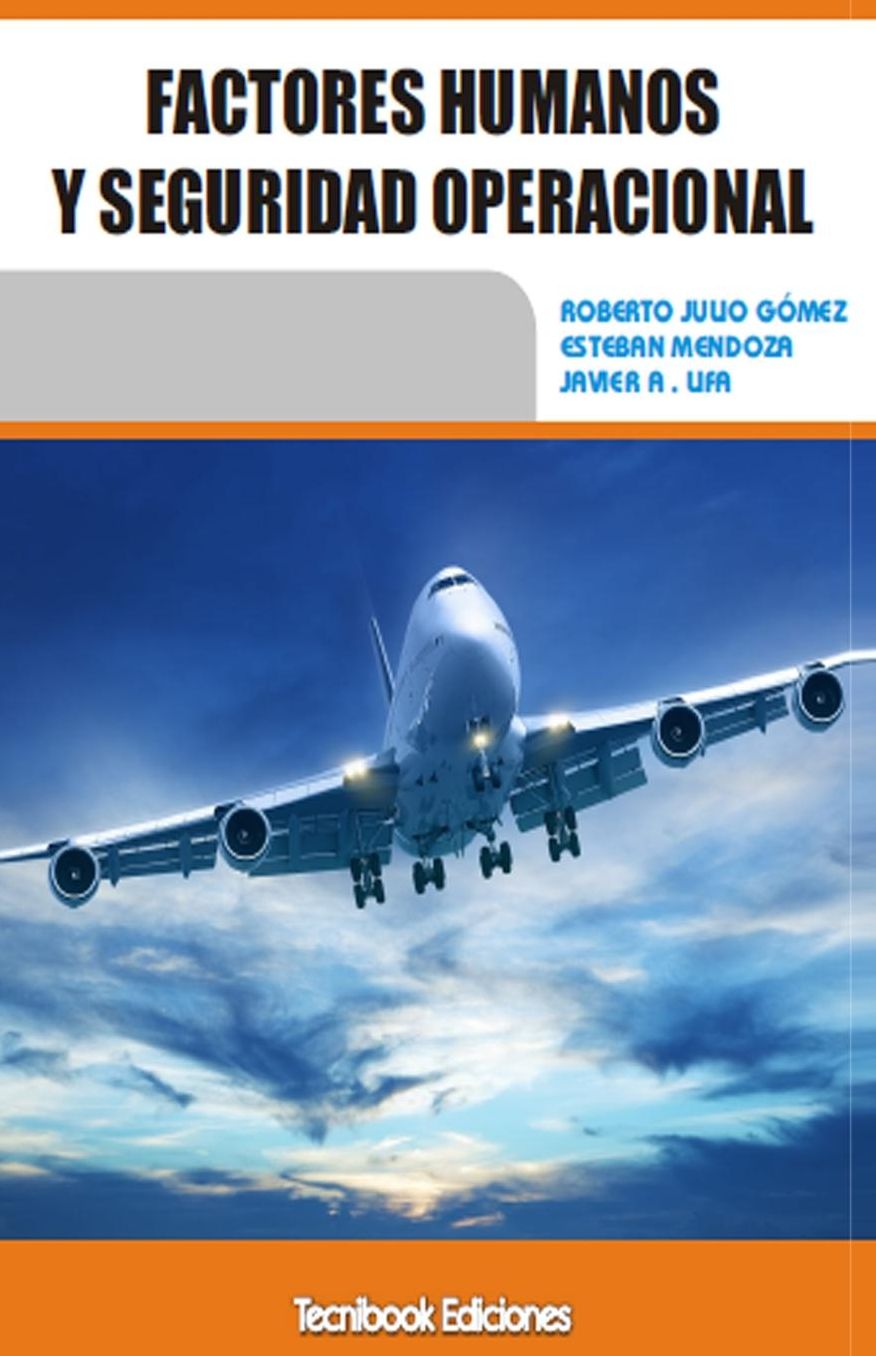 Factores Humanos y Seguridad operacional