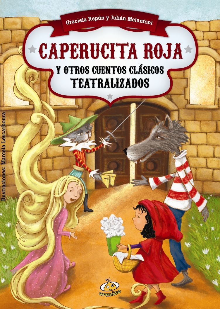 Caperucita roja y otros cuentos clasicos teatralizados