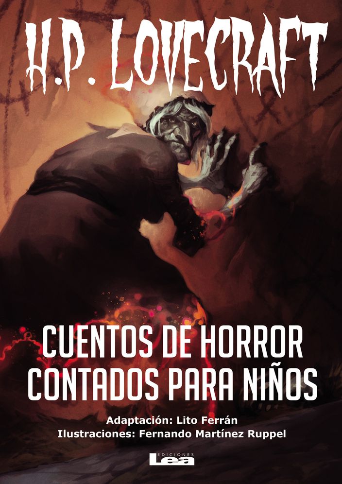 Cuentos de horror contados para ninos: H.P Lovecraft