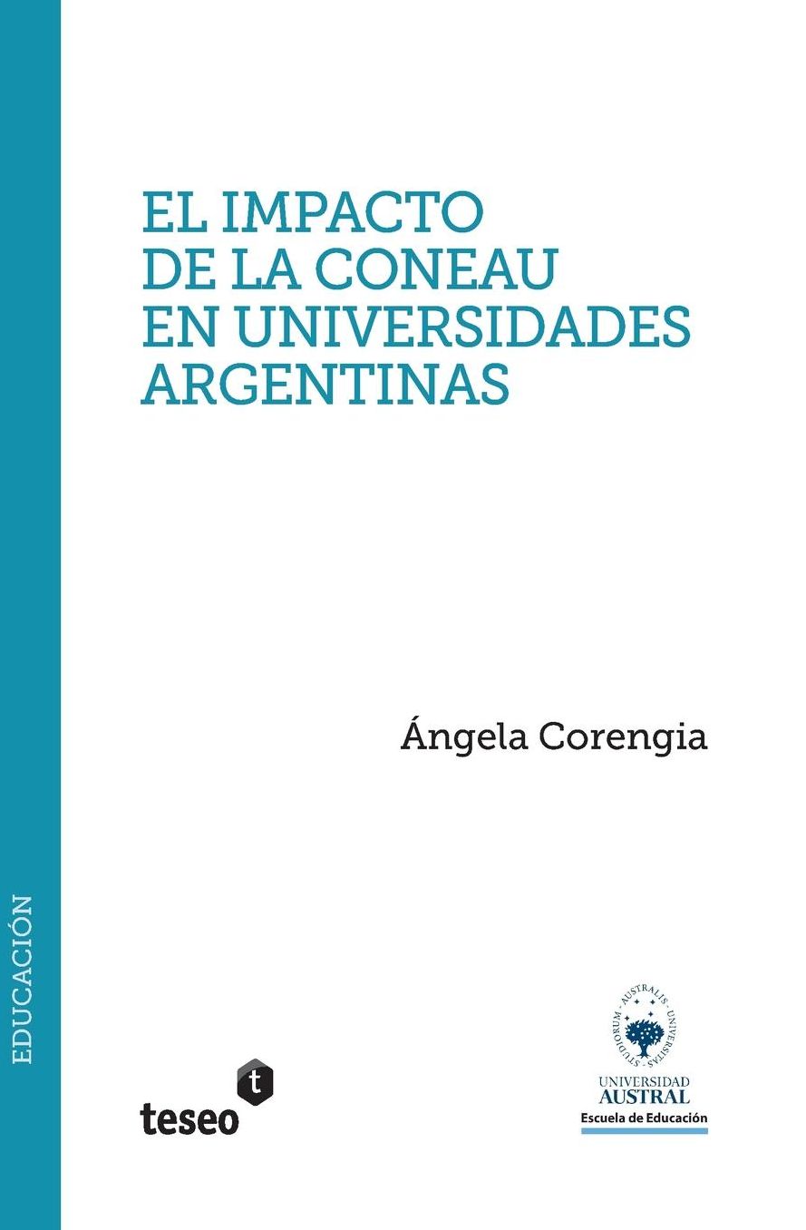 El impacto de la CONEAU en universidades argentinas: Estudio de casos