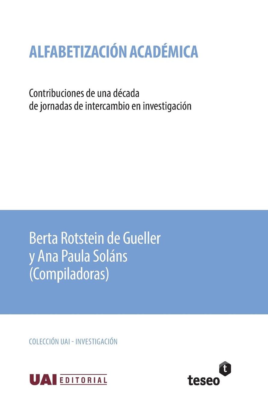 Alfabetización académica: Contribuciones de una década de jornadas de intercambio en investigación