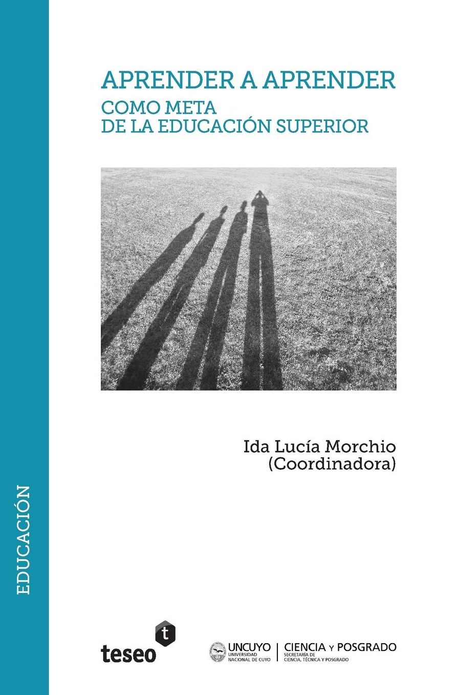 Aprender a aprender como meta de la Educaci n Superior