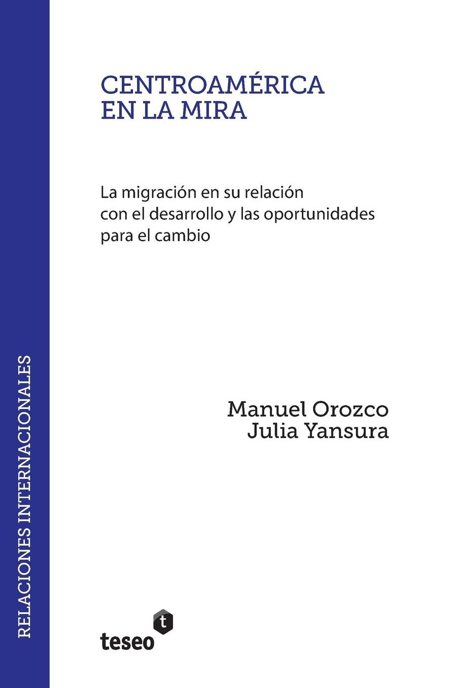 Centroamérica en la mira: La migración en su relación con el desarrollo y las oportunidades para el cambio