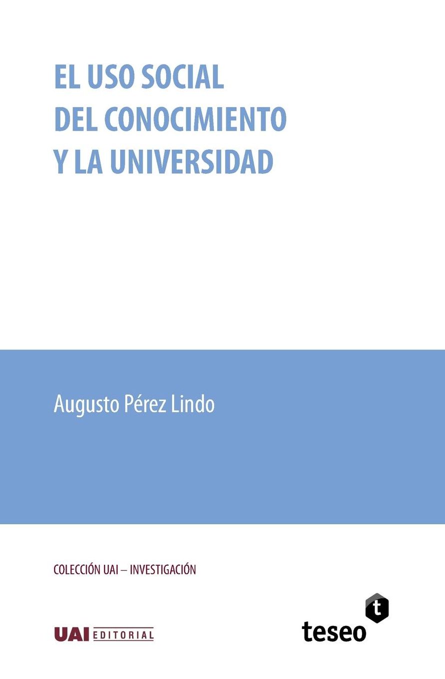 El uso social del conocimiento y la universidad