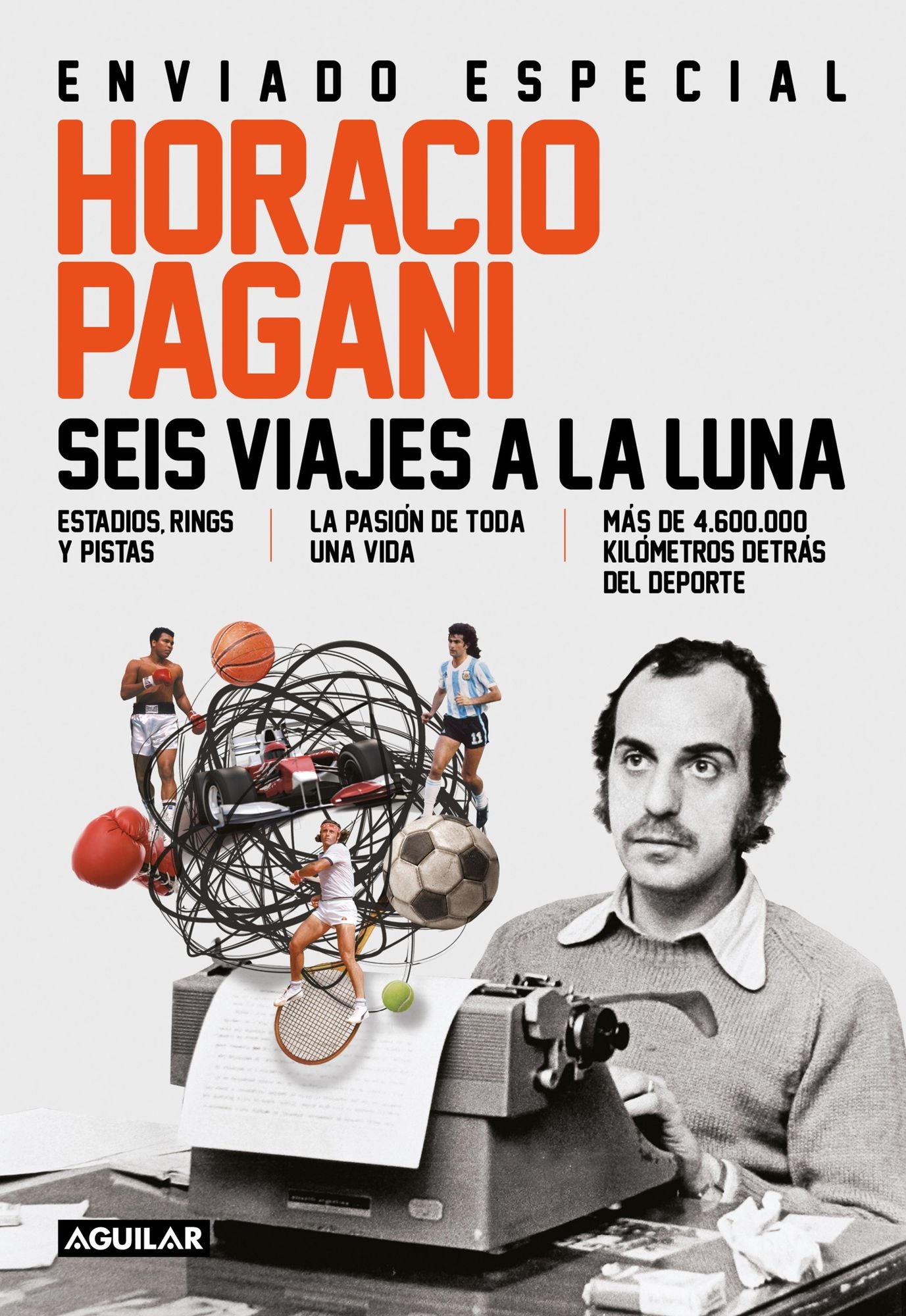 Seis viajes a la luna: Estadios, rings y pistas