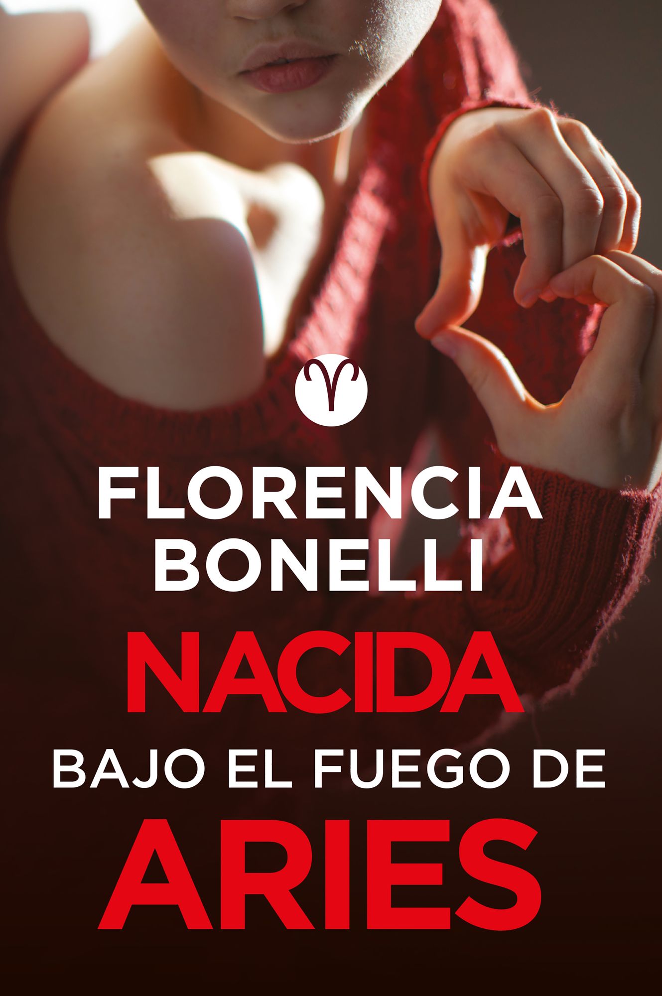Nacida bajo el fuego de Aries (Serie Nacidas 3)