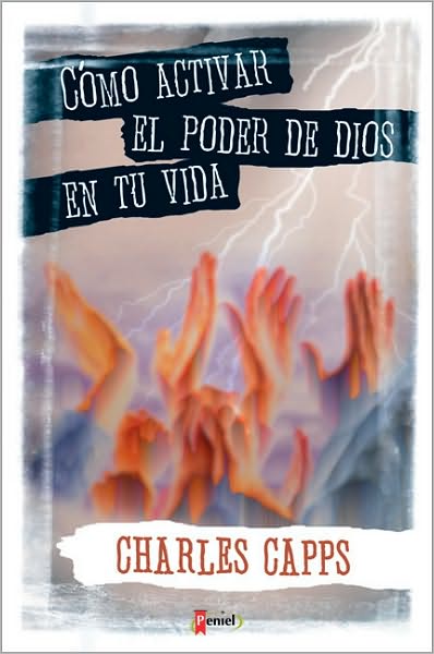 Como Activar El Poder de Dios En la Vida