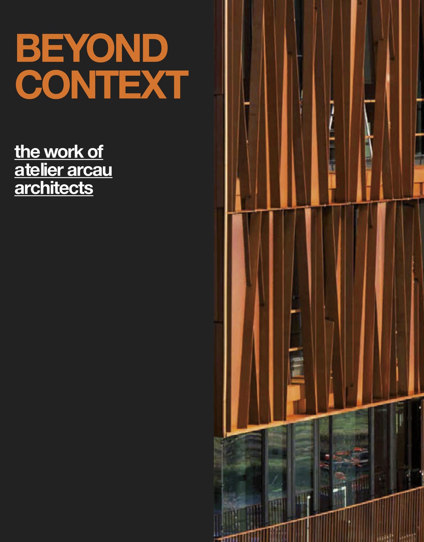 Beyond Context French: The Work of Atelier Arcau Architects