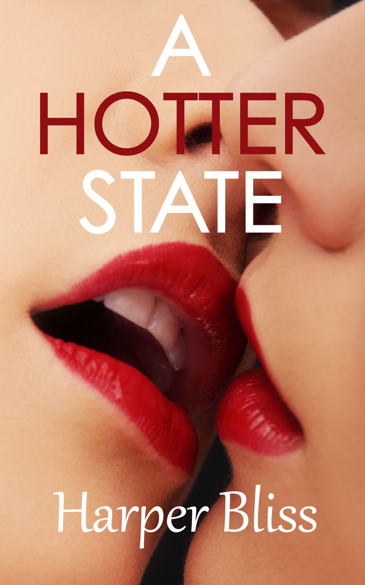 A Hotter State