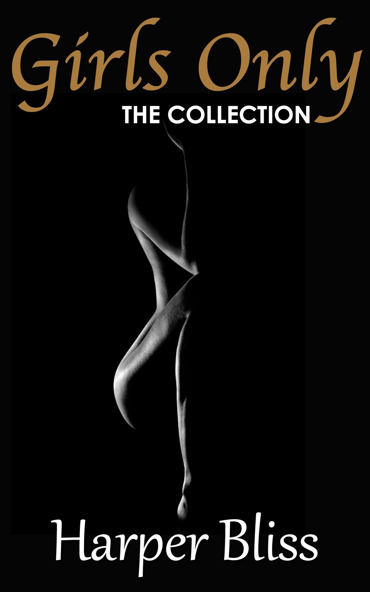 Girls Only: The Collection