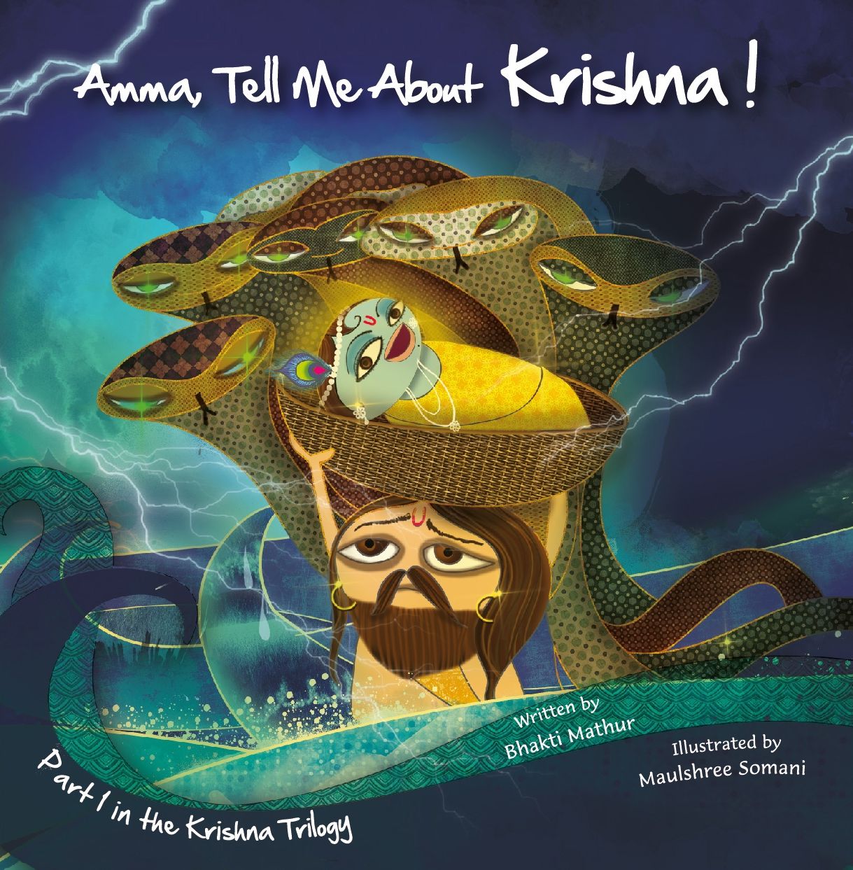Amma Tell Me About Krishna! (Part 1 in the Krishna Trilogy)