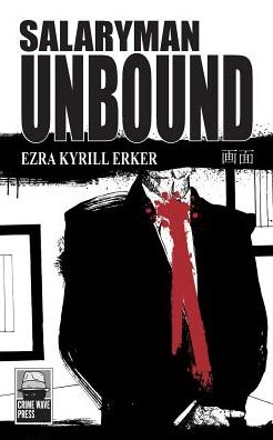 Salaryman Unbound
