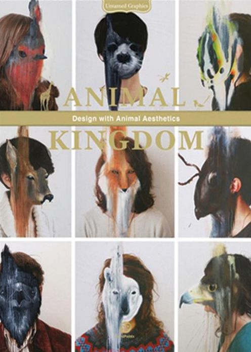 Animal Kingdom: Design with Animal Aesthetics - Untamed Graphics Series