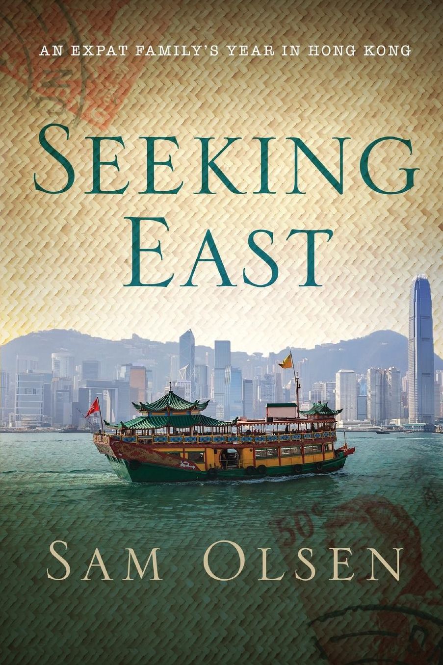 Seeking East: An Expat Family's Year in Hong Kong