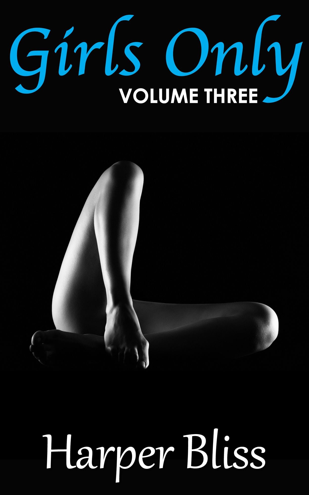 Girls Only: Volume Three