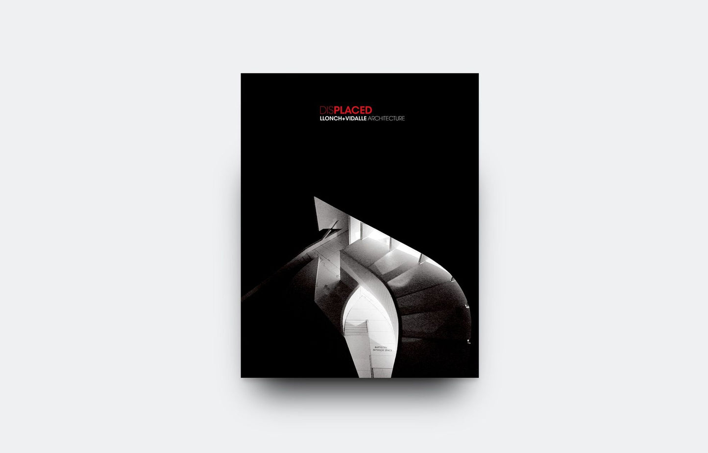 Displaced: Llonch+Vidalle Architecture