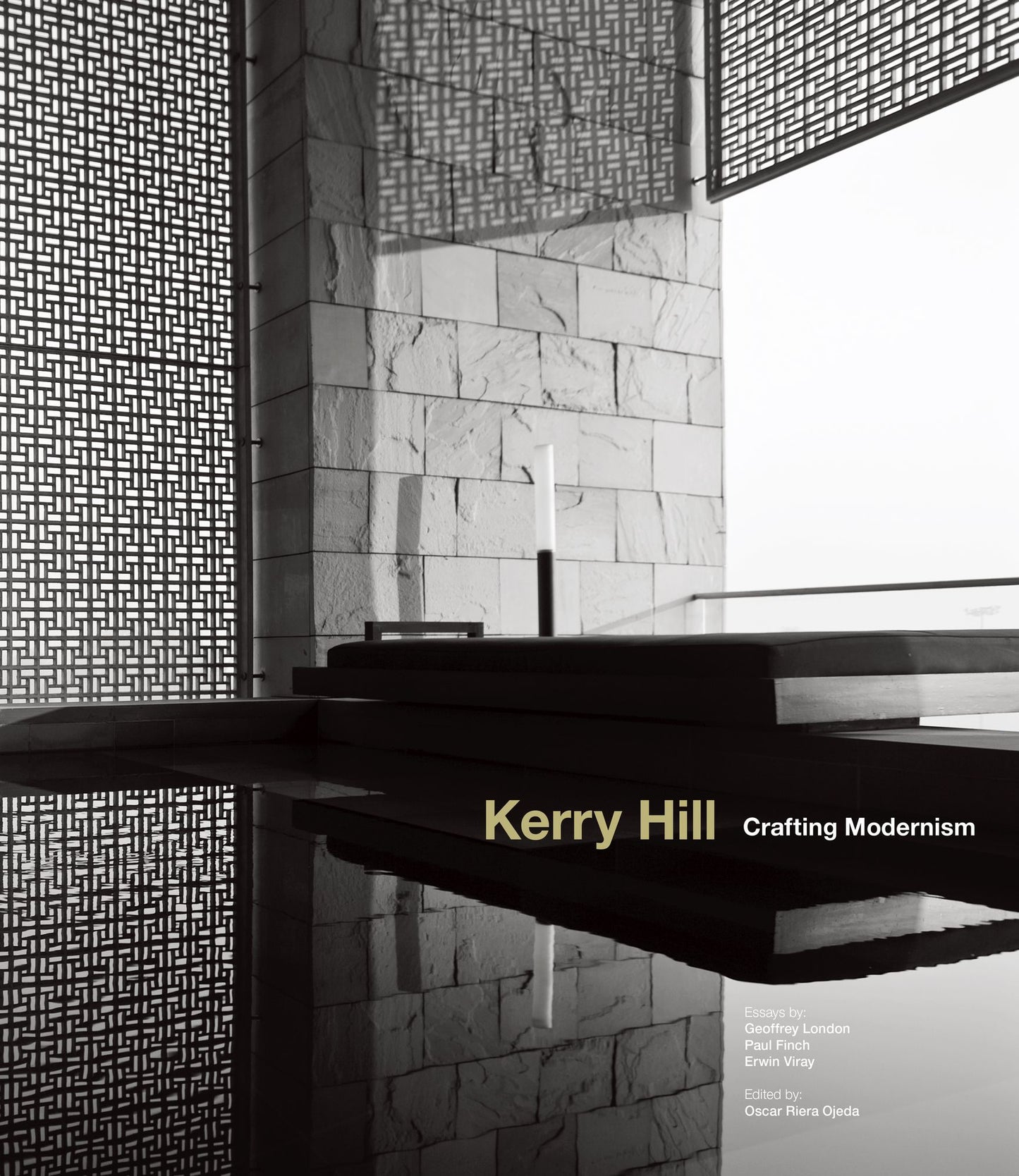 Kerry Hill: Crafting Modernism