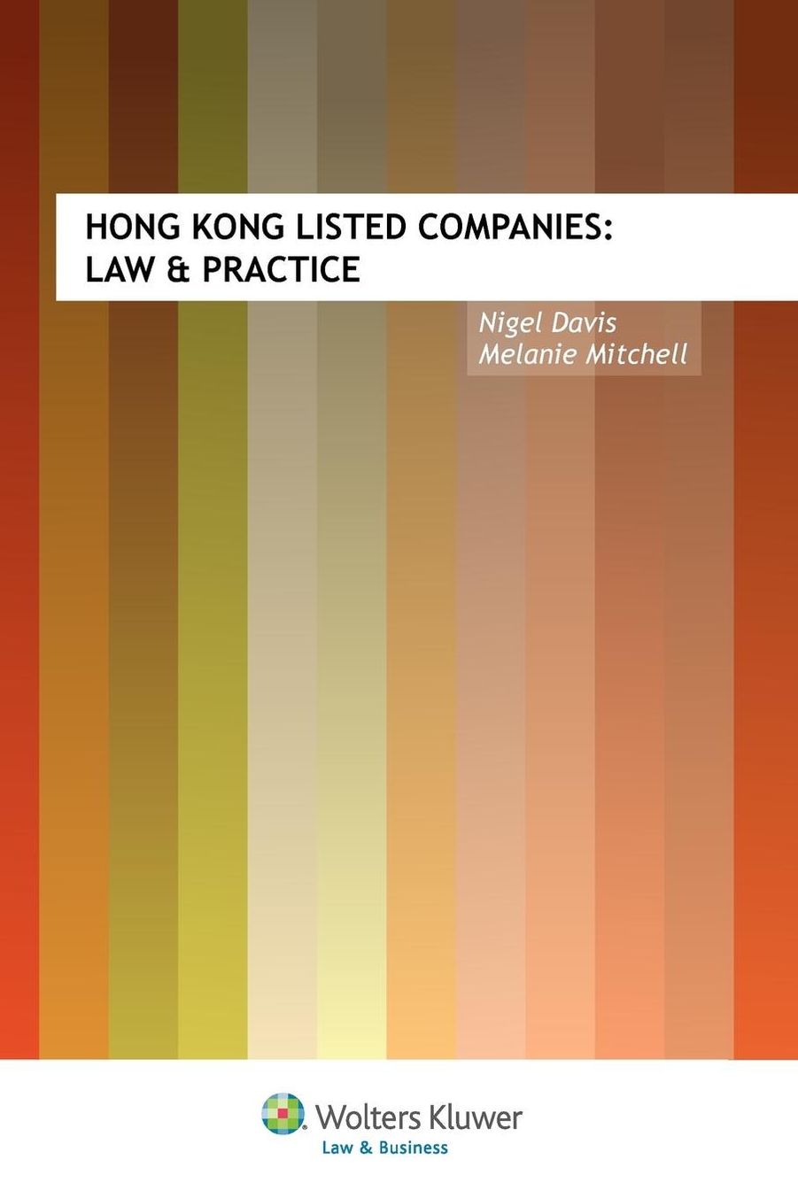 Hong Kong Listed Companies: Law & Practice