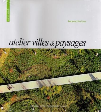 Great Vision-Atelier Villes & Paysages: Between the Lines