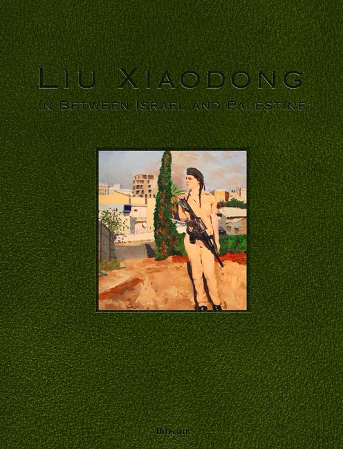 Liu Xiaodong: In Between Israel and Palestine