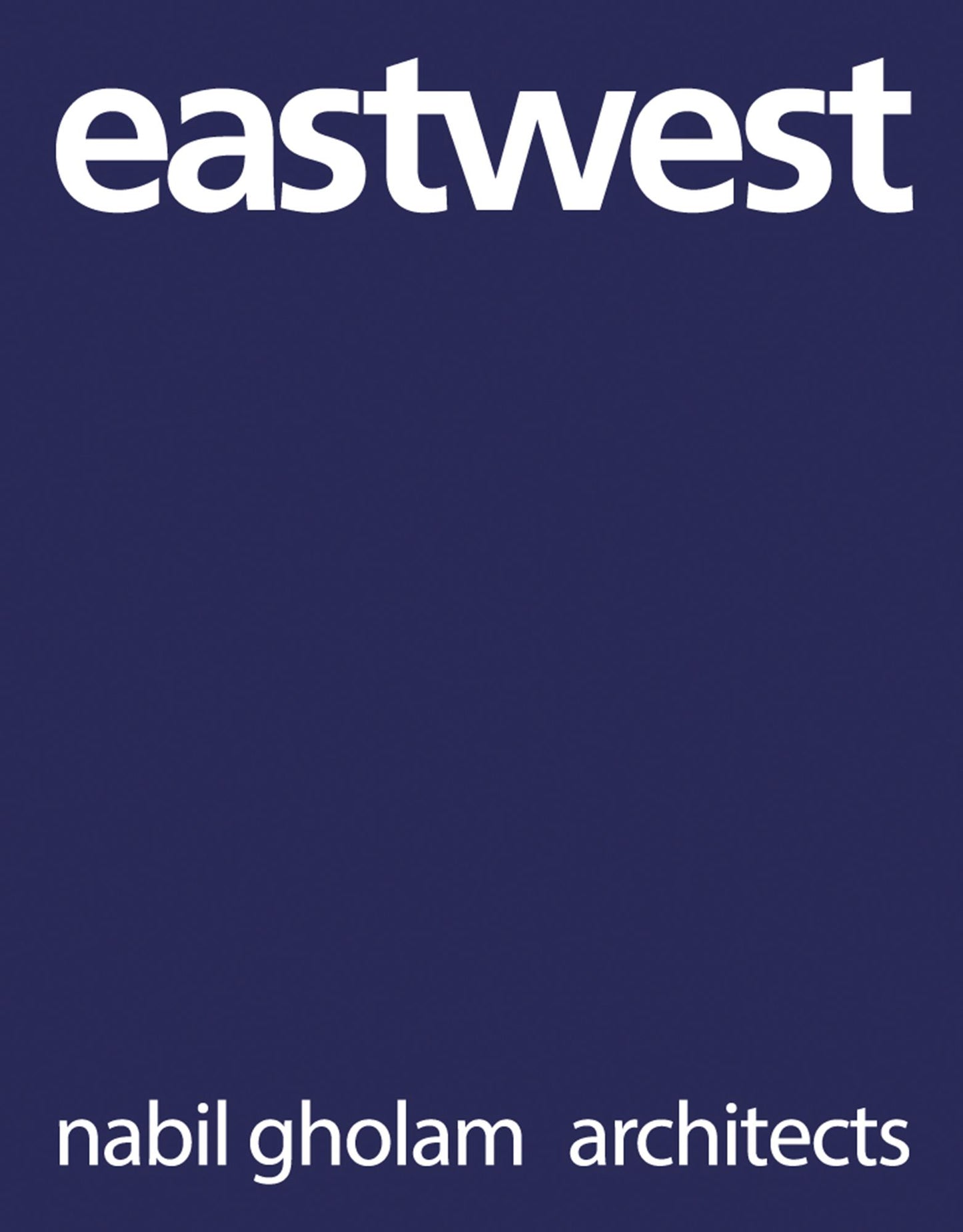 eastwest: Nabil Gholam Architects