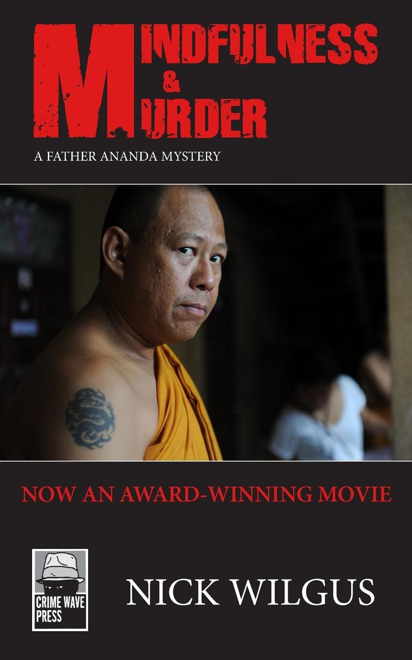 Mindfulness and Murder: A Father Ananda Mystery