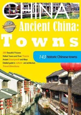 Ancient China: Towns
