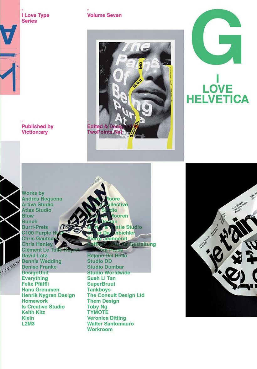 I Love Type 07: Helvetica - I Love Helvetica