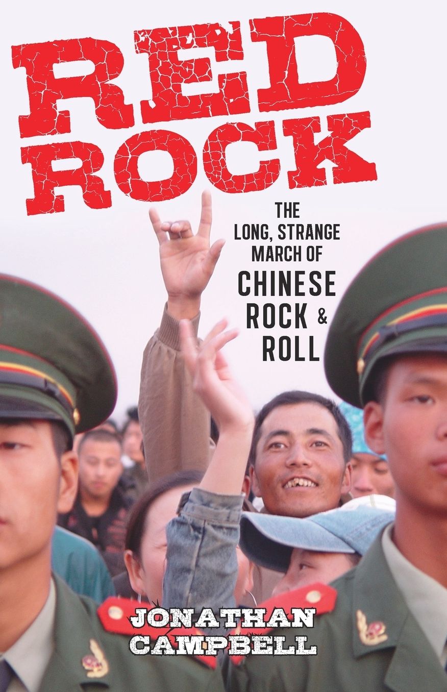 Red Rock: The Long, Strange March of Chinese Rock & Roll