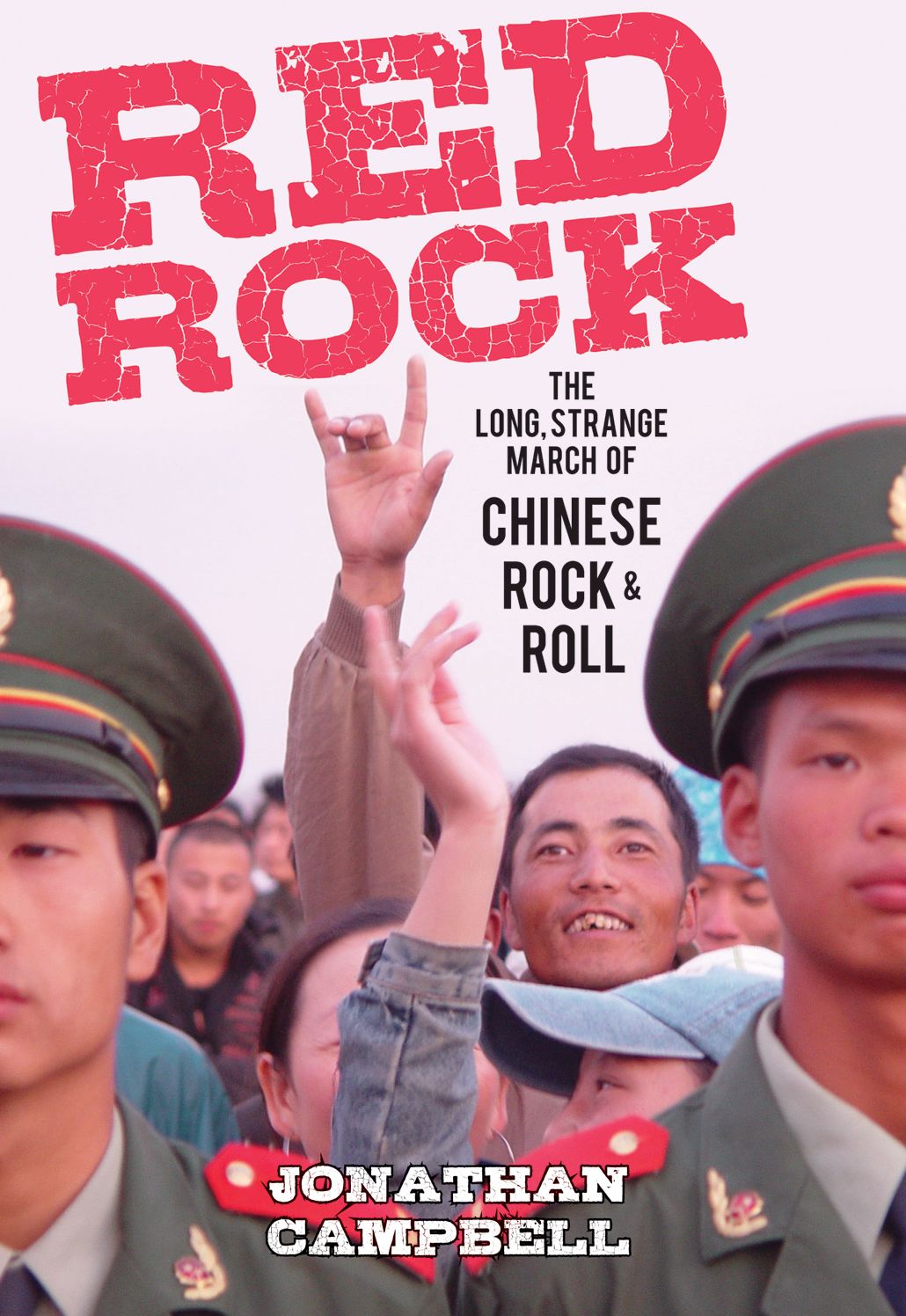 Red Rock: The Long, Strange March of Chinese Rock &amp; Roll