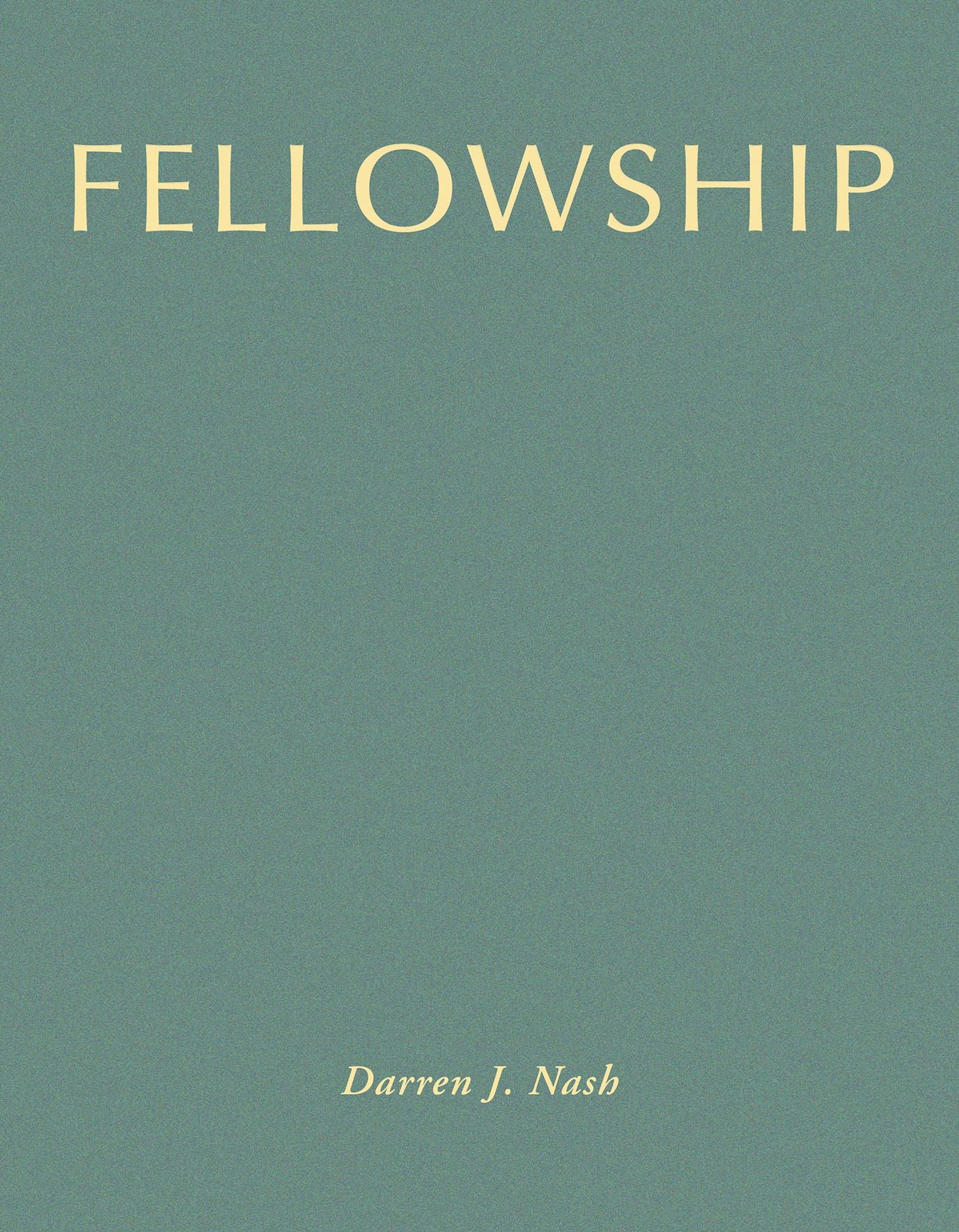 Fellowship