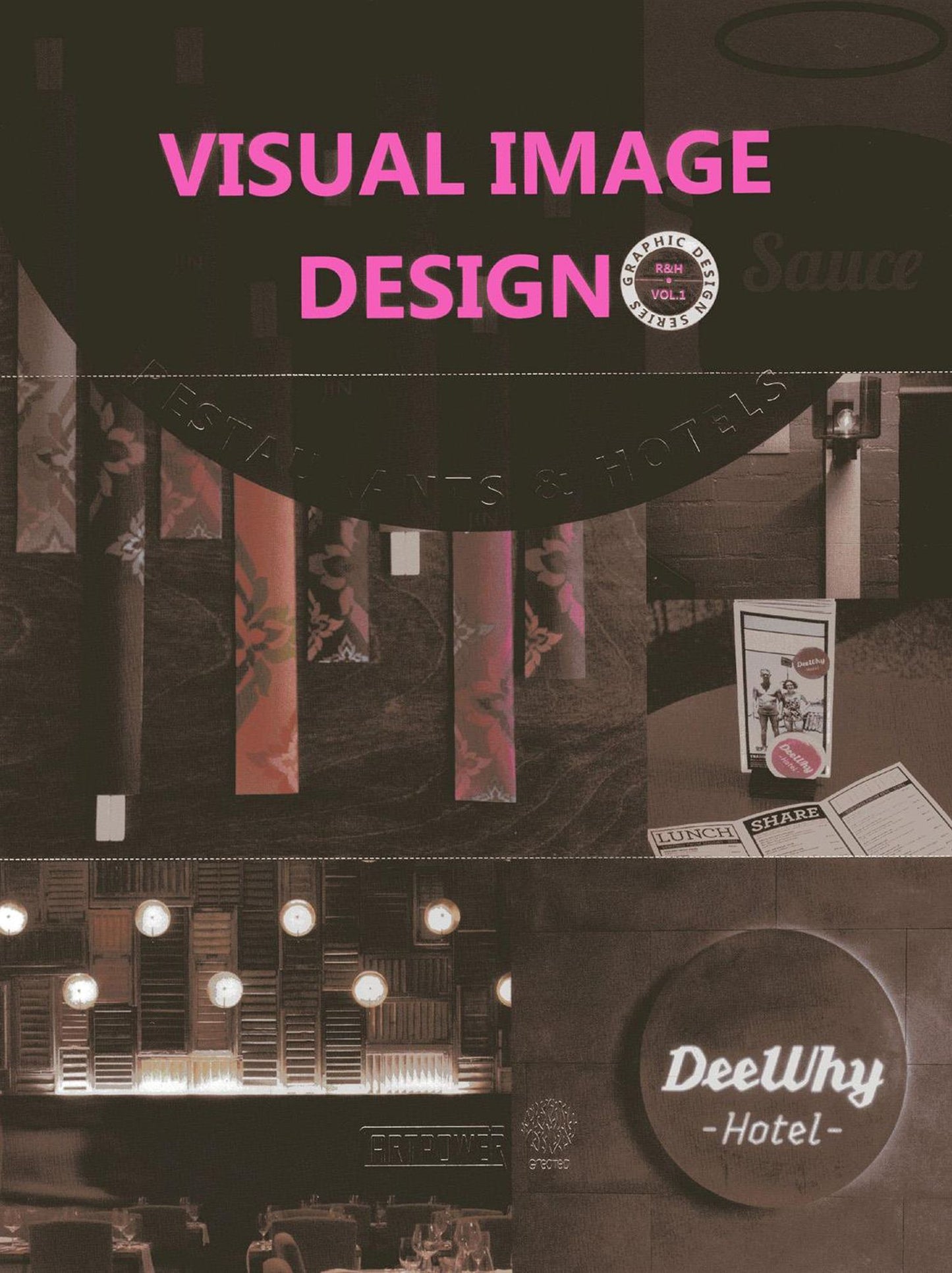 Visual Image Design: Restaurants & Hotels