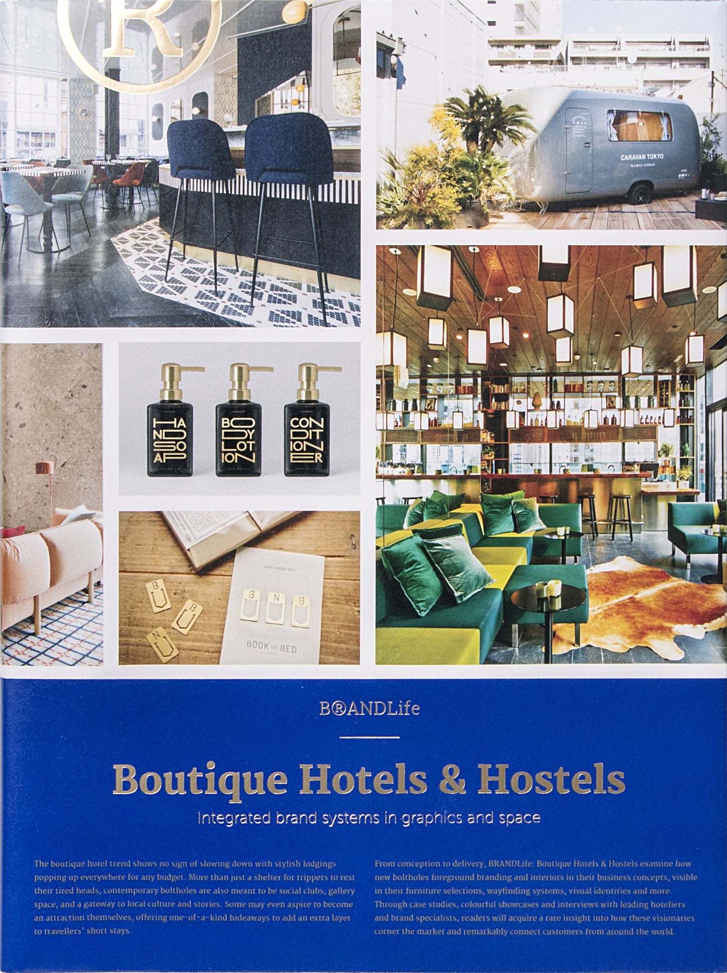 Brandlife: Hip Hotels and Hostels - Integrated Brand Systems in Graphics and Space