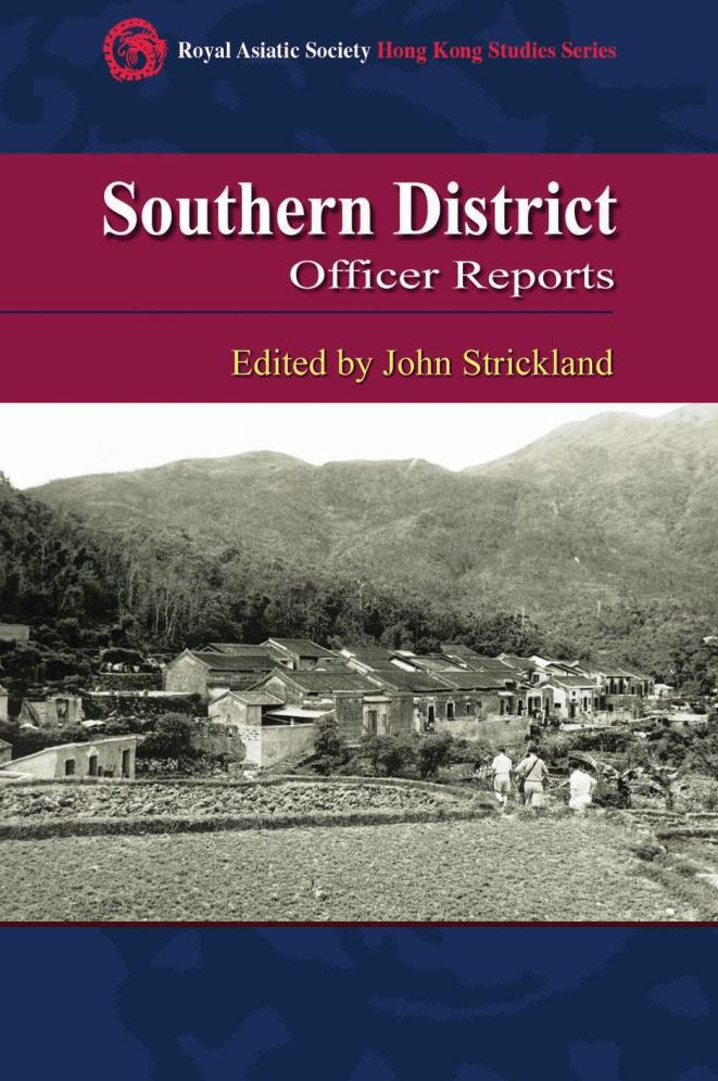 Southern District Officer Reports: Islands and Villages in Rural Hong Kong, 1910-60