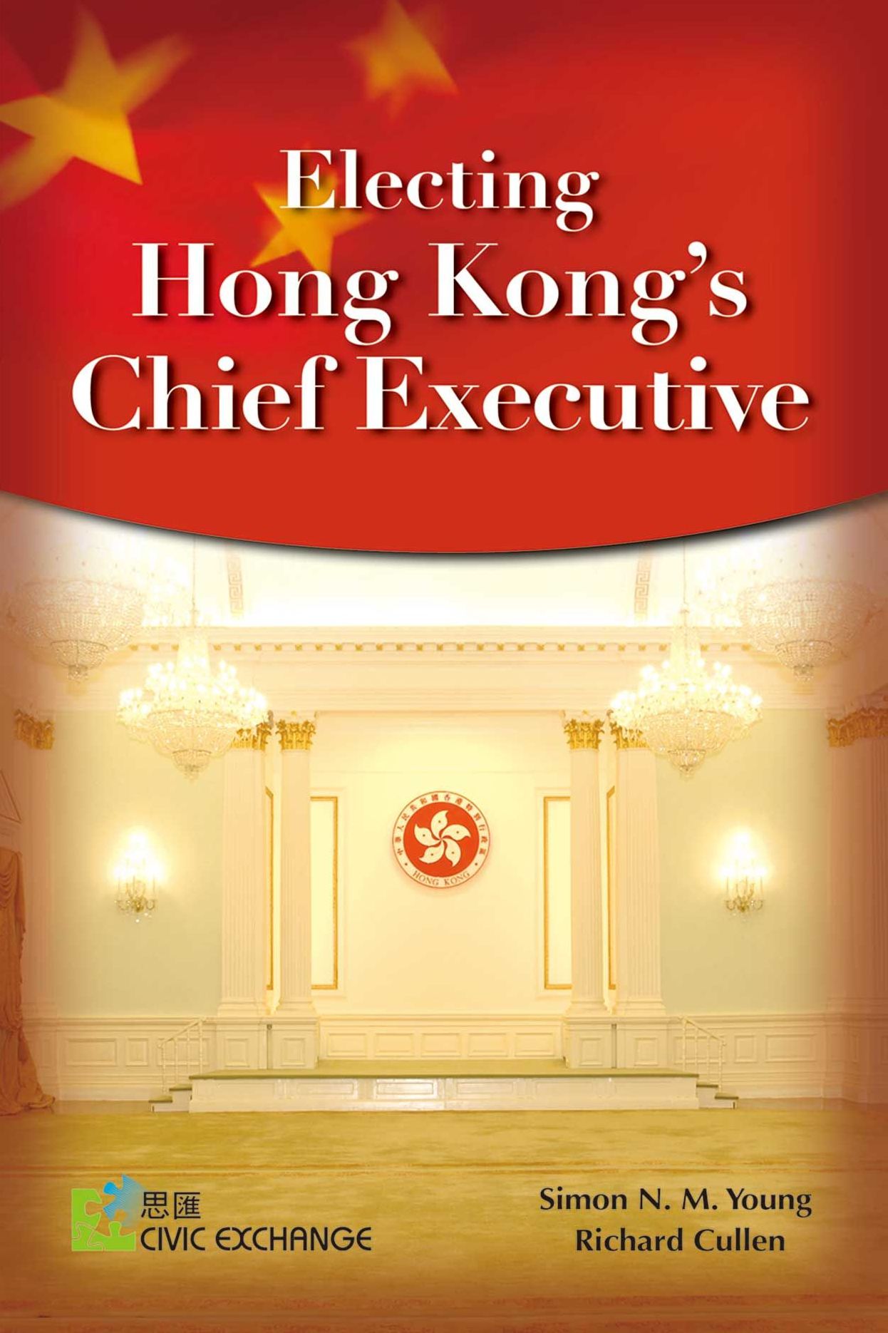 Electing Hong Kong's Chief Executive