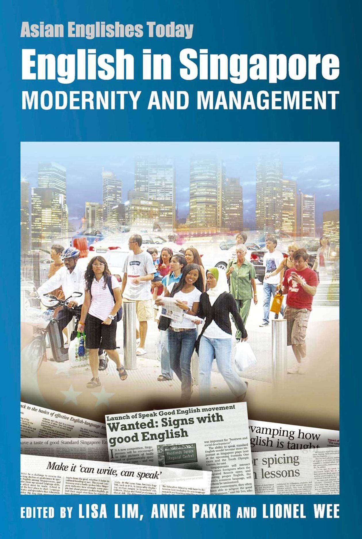 English in Singapore: Modernity and Management