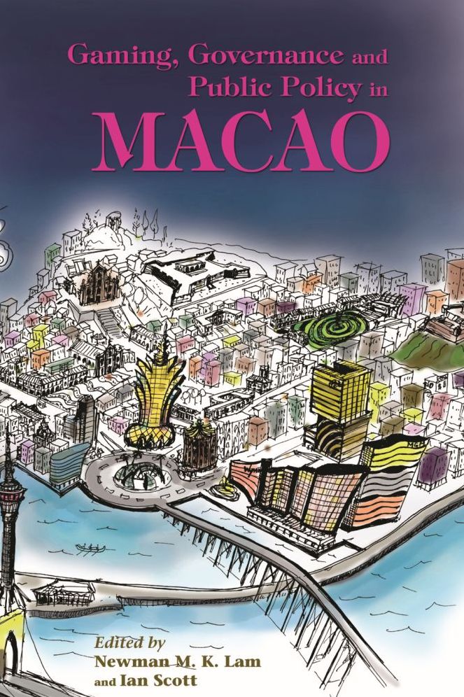 Gaming, Governance and Public Policy in Macao